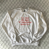 I'll Take A Shot of Christmas Spirit Sweatshirt | Holiday Sweatshirt