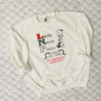 Little Nero's Pizza Sweatshirt | Holiday Sweatshirt