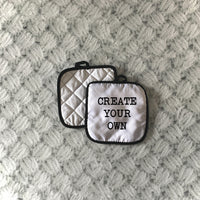 Create Your Own | Hot Pad