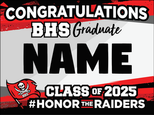 Bolingbrook High School Graduation Yard Sign