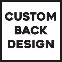 Custom Back Design - Add On
