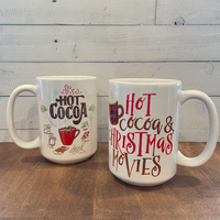 Holiday Mug Hot Cocoa and Christmas Movies 15oz Acrylic Mug