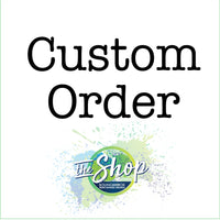Custom Order - Dawn McCray