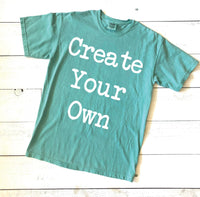 Create Your Own Comfort Colors Short Sleeve
