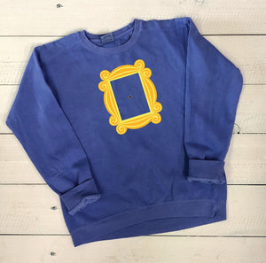 Friends Picture Frame/Create Your Own Episode Comfort Colors Crewneck